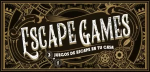 ESCAPE GAMES