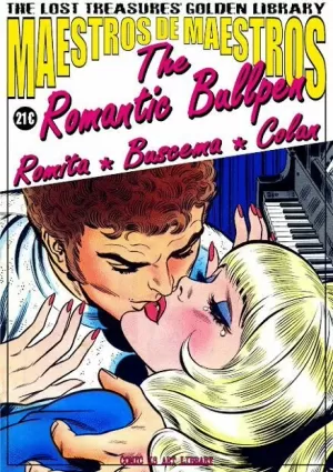 MAESTROS DE MAESTROS - THE ROMANTIC BULLPEN: ROMITA + BUSCEMA + COLAN