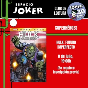 CLUB DE LECTURA HULK FUTURO IMPERFECTO