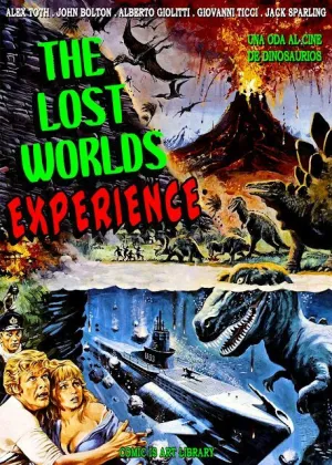 THE LOST WORLDS EXPERIENCE THE LOST WORLDS EXPERIENCE