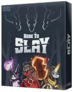 HERE TO SLAY HERE TO SLAY