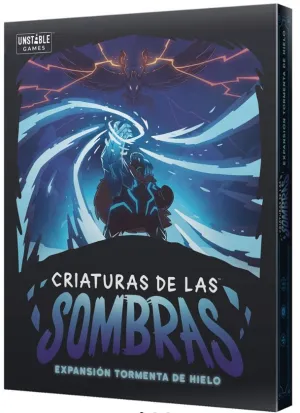 CRIATURAS DE LAS SOMBRAS EXP. TORMENTA DE HIELO CRIATURAS DE LAS SOMBRAS EXP. TORMENTA DE HIELO