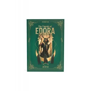 THE DRUIDS OF EDORA