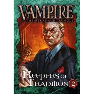 KEEPERS OF TRADITION TWO VAMPIRE