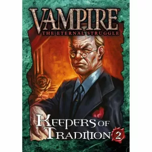 KEEPERS OF TRADITION TWO VAMPIRE