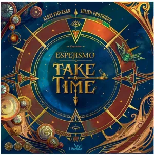 TAKE TIME ESPEJISMO EXPANSION TAKE TIME ESPEJISMO EXPANSION