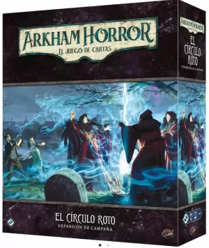 EL CÍRCULO ROTO EXPANSIÓN DE CAMPAÑA (ARKHAM HORROR LCG 2ª EDICION)