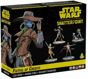 SHATTERPOINT: FISTFUL OF CREDITS CAD BANE SQUAD PACK