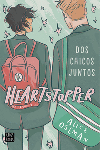 HEARTSTOPPER 01: DOS CHICOS JUNTOS + STICKERS