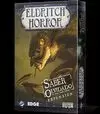 SABER OLVIDADO (EXPANSION DE ELDRITCH HORROR) SABER OLVIDADO (EXPANSION DE ELDRITCH HORROR)
