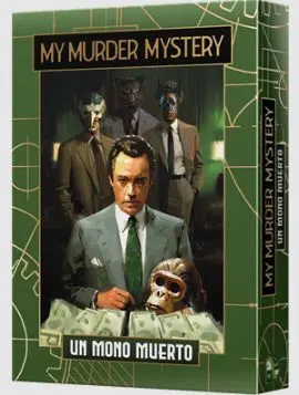 MY MURDER MYSTERY : UN MONO MUERTO MY MURDER MYSTERY : UN MONO MUERTO