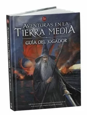 AVENTURAS EN LA TIERRA MEDIA JDR: GUIA DEL JUGADOR 5ED