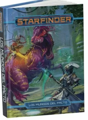 STARFINDER: LOS MUNDOS DEL PACTO