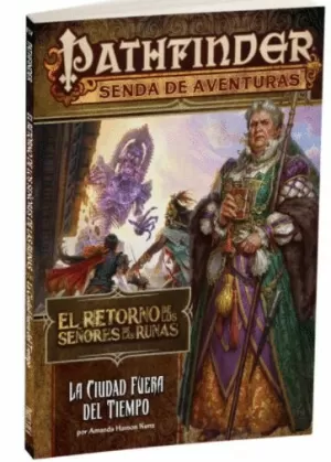 LA CIUDAD FUERA DEL TIEMPO: PATHFINDER - EL RETORNO DE LOS SEÑORES DE LAS RUNAS 5
