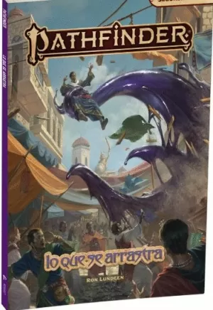 PATHFINDER SEGUNDA EDICION: LO QUE SE ARRASTRA