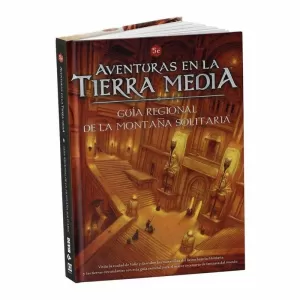 AVENTURAS EN LA TIERRA MEDIA - GUIA REGIONAL DE LA MONTAÑA SOLITARIA