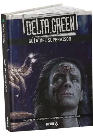 DELTA GREEN - GUÍA DEL SUPERVISOR