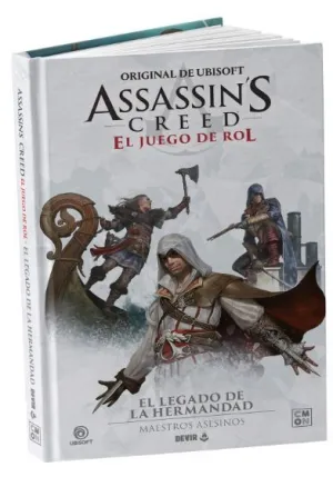 ASSASSIN'S CREED - EL LEGADO DE LA HERMANDAD ASSASSIN'S CREED - EL LEGADO DE LA HERMANDAD