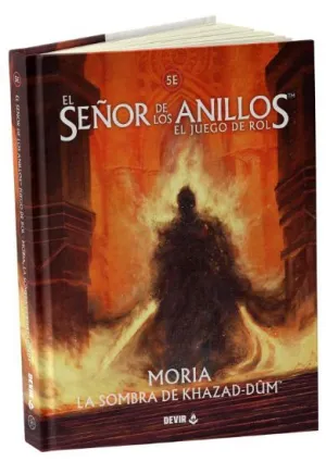 MORIA, LA SOMBRA DE KHAZAD-DÛM