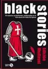 BLACK STORIES EDICION MEDIEVAL