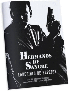 HERMANOS DE SANGRE: LABERINTO DE ESPEJOS