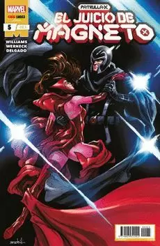 PATRULLA-X: EL JUICIO DE MAGNETO 05 PATRULLA-X: EL JUICIO DE MAGNETO 05