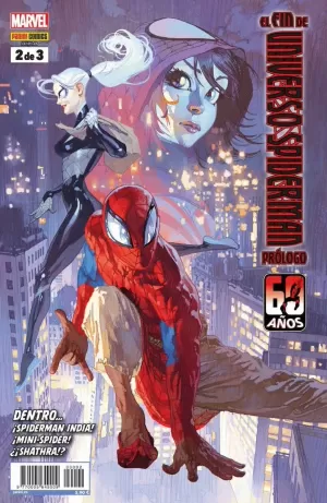 EL FIN DEL UNIVERSO SPIDERMAN: PRÓLOGO 02