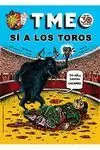 TMEO 142: SÍ A LOS TOROS