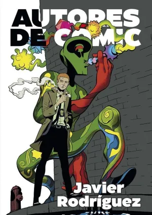 AUTORES DE CÓMIC: JAVIER RODRÍGUEZ