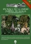 EN BUSCA DE LA CIUDAD PERDIDA DE GARAN