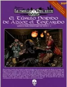 EL TUMULO PERDIDO DE AZGOZ EL TESTARUDO