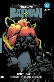 ABSOLUTE BATMAN 02: ABOMINATION