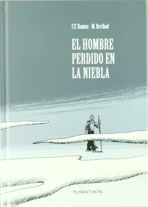 EL HOMBRE PERDIDO EN LA NIEBLA