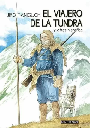 EL VIAJERO DE LA TUNDRA Y OTRAS HISTORIAS