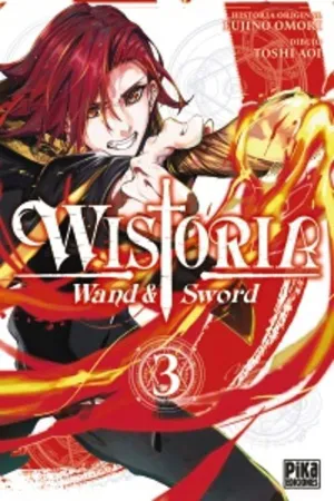 WISTORIA. WAND & SWORD 03
