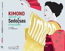 KIMONO - SENTIR LAS SEDOSAS ESTACIONES