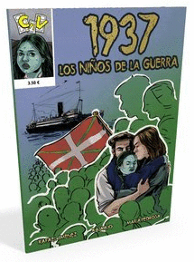 1937: LOS NIÑOS DE LA GUERRA
