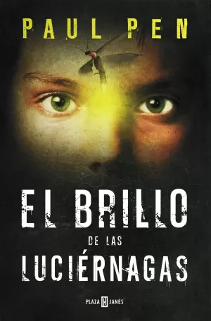 EL BRILLO DE LAS LUCIÉRNAGAS