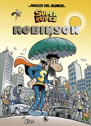 SUPER LÓPEZ: ROBINSON