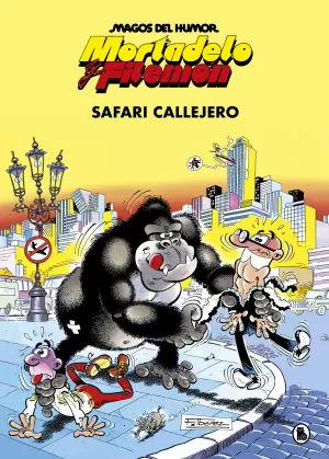 MAGOS DEL HUMOR 03: SAFARI CALLEJERO