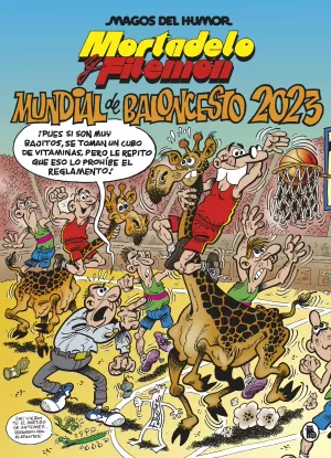 MORTADELO Y FILEMÓN. MUNDIAL DE BALONCESTO 2023