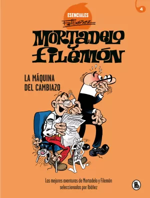 MORTADELO Y FILEMON 04: LA MÁQUINA DEL CAMBIAZO MORTADELO Y FILEMON 04: LA MÁQUINA DEL CAMBIAZO