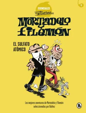 MORTADELO Y FILEMÓN 01: EL SULFATO ATÓMICO