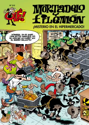 OLÉ MORTADELO 215: ¡MISTERIO EN EL HIPERMERCADO!