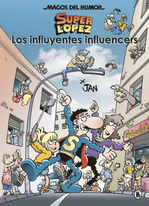 MAGOS DEL HUMOR SUPERLOPEZ 208. INFLUYENTES INFLUENCERS