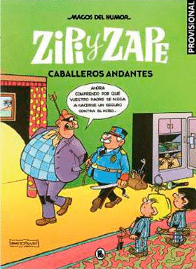 ZIPI Y ZAPE 08: CABALLEROS ANDANTES