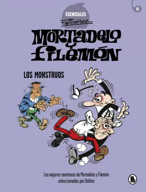 MORTADELO Y FILEMÓN 06: LOS MONSTRUOS