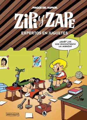 ZIPI Y ZAPE: EXPERTOS EN JUGUETES