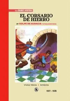 EL CORSARIO DE HIERRO (1977 - 1978)