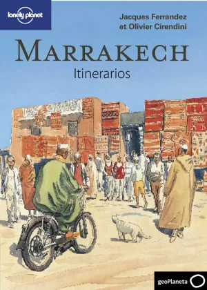 MARRAKECH: ITINERARIOS